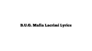 B.U.G. Mafia Lacrimi Lyrics