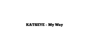 KATSEYE – My Way